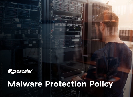 La policy di protezione dai malware di Zscaler